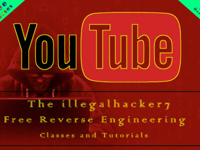 The illegalhacker7 Free Reverse engineering Ultimate Lessons and Tutorials